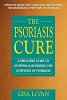 Algopix Similar Product 2 - The Psoriasis Cure A DrugFree Guide
