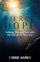 Algopix Similar Product 15 - Fierce Hope Walking Through Pain with