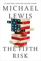 Algopix Similar Product 17 - The Fifth Risk: Undoing Democracy