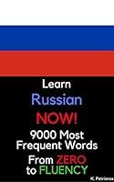 Algopix Similar Product 18 - Learn Russian NOW 9000 Most Frequent