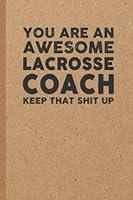 Algopix Similar Product 4 - Lacrosse Coach Funny Gifts 6x9 inches