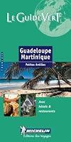 Algopix Similar Product 2 - Michelin Le Guide Vert Guadeloupe