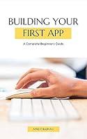 Algopix Similar Product 1 - Building Your First App A Complete