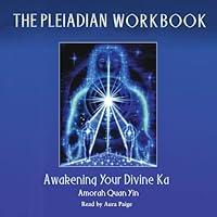 Algopix Similar Product 3 - The Pleiadian Workbook Awakening Your