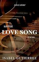 Algopix Similar Product 6 - LITTLE LOVE SONG