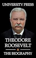 Algopix Similar Product 1 - Theodore Roosevelt: The Biography