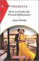 Algopix Similar Product 16 - How to Undo the Proud Billionaire
