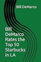 Algopix Similar Product 2 - Bill DeMarco Rates the Top 50 Starbucks