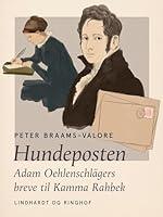 Algopix Similar Product 4 - Hundeposten Adam Oehlenschlgers breve