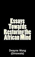 Algopix Similar Product 7 - Essays Towards Restoring the African