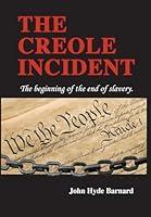 Algopix Similar Product 11 - The Creole Incident The beginning of