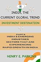 Algopix Similar Product 12 - PART 4 INDIAS EMERGING INDUSTRIES