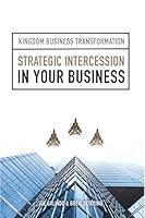 Algopix Similar Product 11 - Strategic Intercession Kingdom