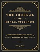 Algopix Similar Product 16 - The Journal On Mental Toughness