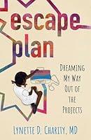 Algopix Similar Product 15 - Escape Plan Dreaming My Way Out of the