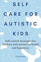 Algopix Similar Product 5 - Self care for autistic kids  Self