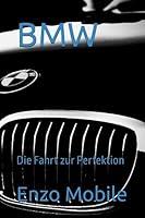 Algopix Similar Product 15 - BMW Die Fahrt zur Perfektion German