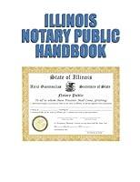 Algopix Similar Product 15 - ILLINOIS NOTARY PUBLIC HANDBOOK 2024