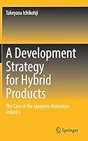 Algopix Similar Product 15 - A Development Strategy for Hybrid