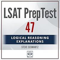 Algopix Similar Product 15 - LSAT PrepTest 47 Logical Reasoning