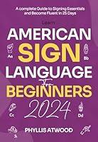 Algopix Similar Product 11 - Learn American Sign Language for