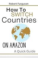 Algopix Similar Product 8 - How To Switch Countries On Amazon A