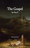 Algopix Similar Product 4 - The Gospel by Gen Z Gen Z Bible