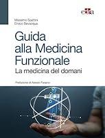 Algopix Similar Product 12 - Guida alla Medicina Funzionale La