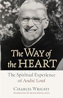 Algopix Similar Product 7 - The Way of the Heart The Spiritual