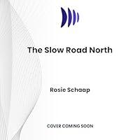Algopix Similar Product 11 - The Slow Road North How I Found Peace