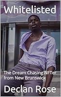 Algopix Similar Product 11 - Whitelisted The Dream Chasing NFTer