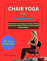 Algopix Similar Product 2 - Chair Yoga for Weight Loss Complete