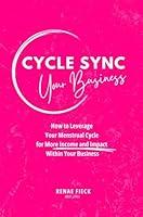 Algopix Similar Product 4 - Cycle Sync Your Business How to