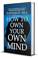 Algopix Similar Product 4 - How to Own Your Own Mind by Napoleon