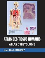 Algopix Similar Product 2 - ATLAS DES TISSUS HUMAINS ATLAS