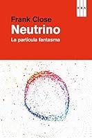 Algopix Similar Product 4 - Neutrino (DIVULGACIÓN) (Spanish Edition)