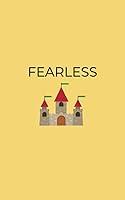 Algopix Similar Product 4 - Fearless Notebook - 5x8 Paperback