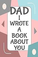 Algopix Similar Product 6 - Dad I Wrote A Book About You Fill In