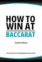 Algopix Similar Product 20 - How to Win at Baccarat Unlock The