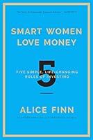 Algopix Similar Product 11 - Smart Women Love Money 5 Simple