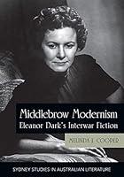 Algopix Similar Product 14 - Middlebrow Modernism Eleanor Darks