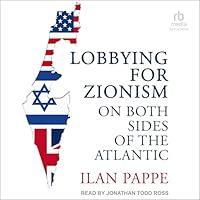 Algopix Similar Product 4 - Lobbying for Zionism on Both Sides of