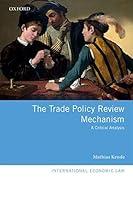 Algopix Similar Product 11 - The Trade Policy Review Mechanism A