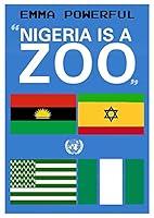 Algopix Similar Product 11 - NIGERIA IS A ZOO