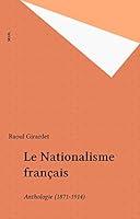 Algopix Similar Product 6 - Le Nationalisme franais Anthologie