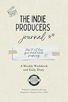 Algopix Similar Product 19 - The Indie Producers Journal A Weekly