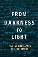 Algopix Similar Product 18 - From Darkness To Light Finding Hope