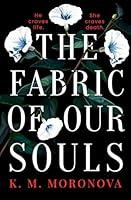 Algopix Similar Product 20 - The Fabric of Our Souls