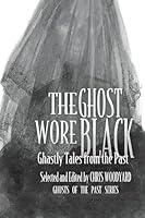 Algopix Similar Product 9 - The Ghost Wore Black Ghastly Tales