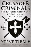 Algopix Similar Product 9 - Crusader Criminals The Knights Who